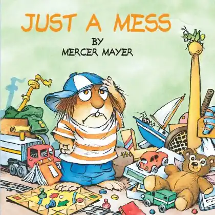 Free Delivery Just a Mess (Little Critter)