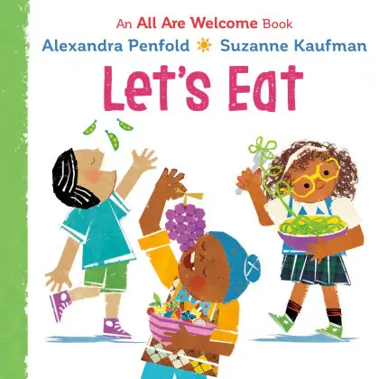 Worldwide Shipping Let's Eat (An All Are Welcome Board Book)
