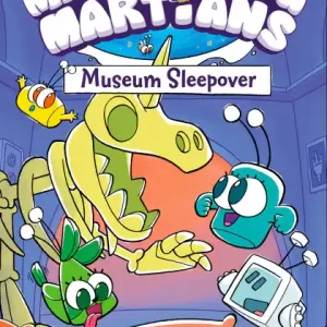 Authentic Marshmallow Martians: Museum Sleepover