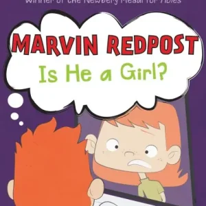 Affordable Marvin Redpost #3: Is He a Girl?