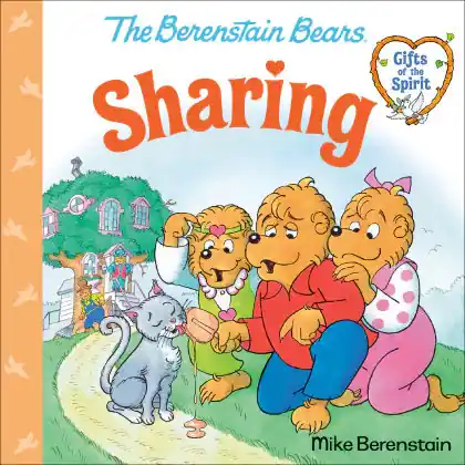 Affordable Sharing (Berenstain Bears Gifts of the Spirit)