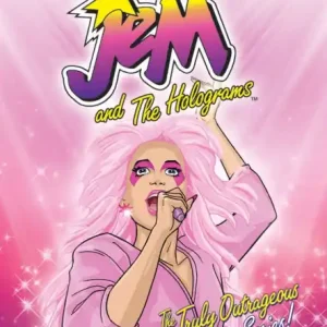 Jem and the Holograms: The Truly Outrageous Complete Series Final Sale