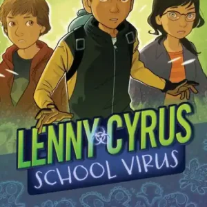 Instant Buy Lenny Cyrus, School Virus