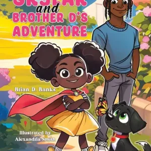 Save Now Skylar and Brother D's Adventure