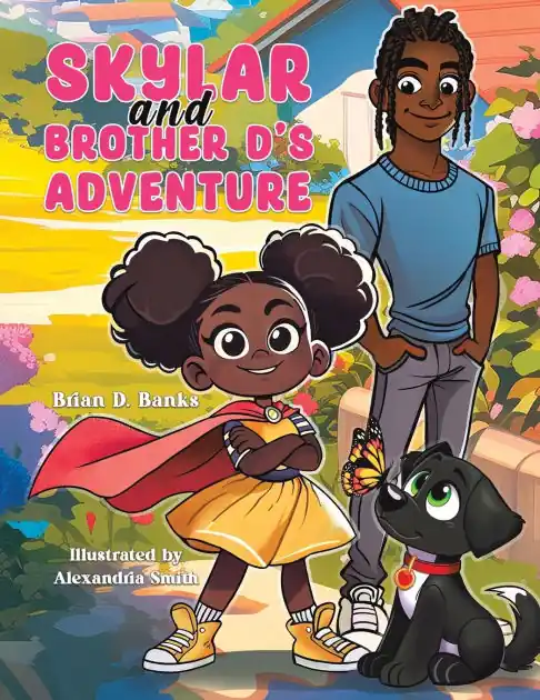 Save Now Skylar and Brother D's Adventure