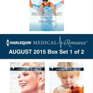 In Demand Harlequin Medical Romance August 2015 - Box Set 1 of 2: An Anthology