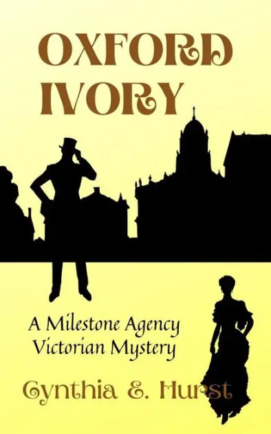 Best Price Oxford Ivory (Milestone Agency Victorian Mysteries, #3)