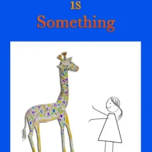 Something is Something New Arrival