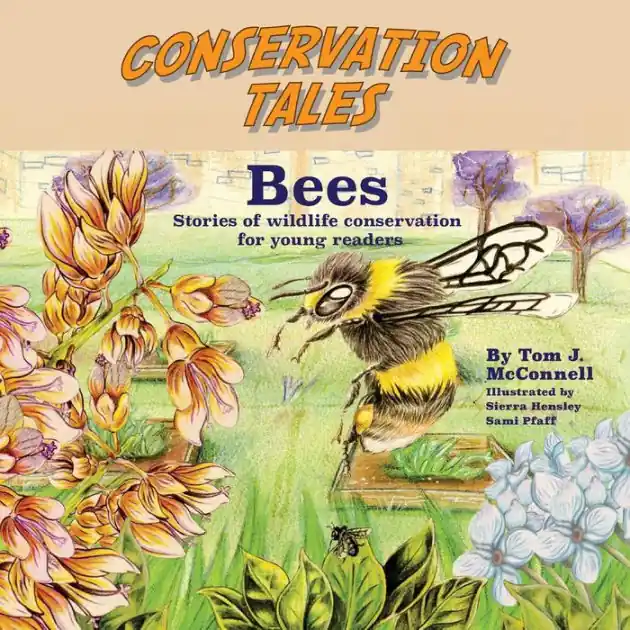 Conservation Tales: Bees Last Chance