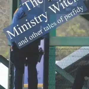 The Ministry Witch and Other Tales of Perfidy Hassle-Free Returns