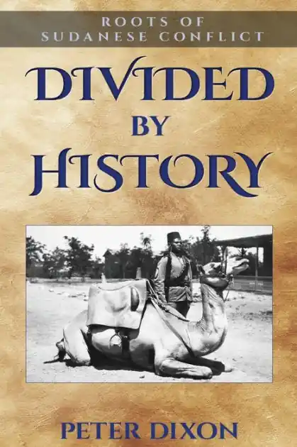 Divided by History: Roots of Sudanese Conflict Limited Time