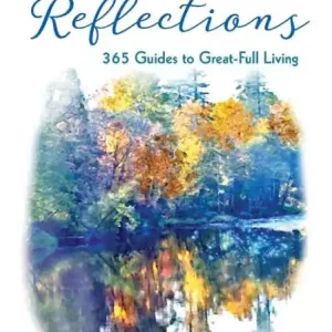 While Supplies Last Daily Gratitude Reflections: 365 Guides to Great-Full Living