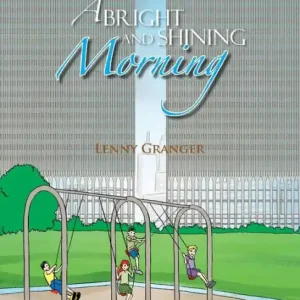 A Bright and Shining Morning Top Rated