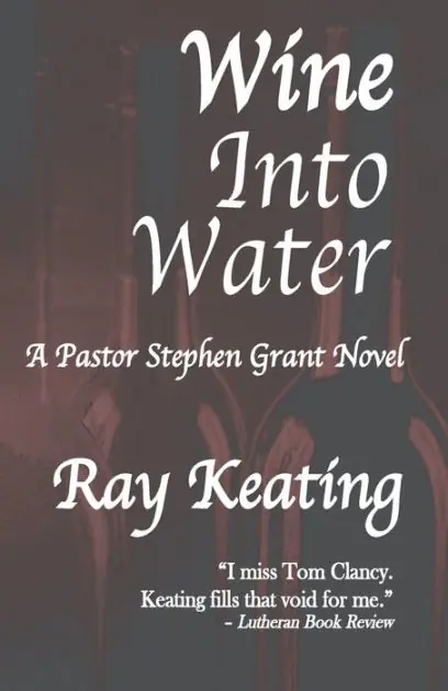 Fresh Stock Wine Into Water: A Pastor Stephen Grant Novel