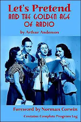 Price Drop Let's Pretend and the Golden Age of Radio