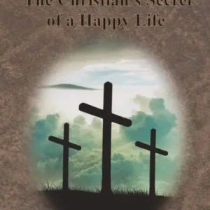 Best Seller Hannah Whitall Smith Treasury - The God of All Comfort & The Christian's Secret of a Happy Life