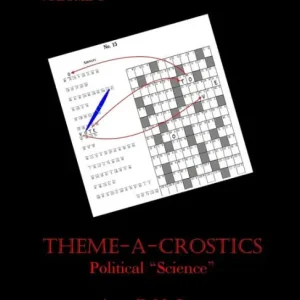 Theme-A-Crostics: Political "Science" Viral
