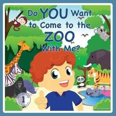 New Release Do You Want to Come to the Zoo With Me?