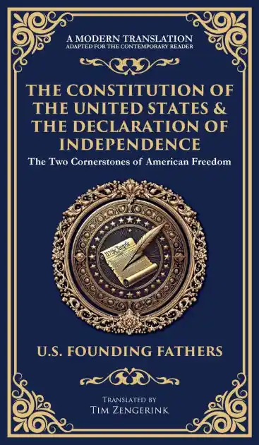 Money Back Guarantee The Constitution of the United States & The Declaration of Independence: The Two Cornerstones of American Freedom