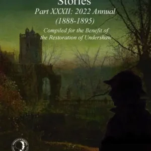 Weekend Sale The MX Book of New Sherlock Holmes Stories - XXXII: 2022 Annual (1888-1895)