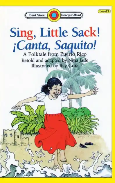 Sing, Little Sack! ¡Canta, Saquito!: Level 3 Weekend Sale