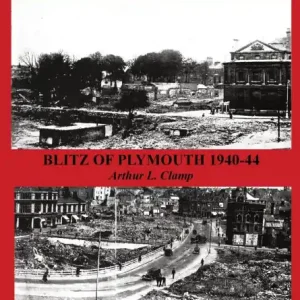 Shop Now Blitz of Plymouth 1940-44