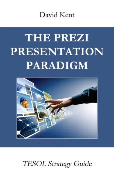 Order Now The Prezi Presentation Paradigm: Tesol Strategy Guide