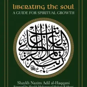 Liberating the Soul: A Guide for Spiritual Growth, Volume One Exclusive