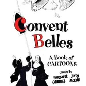 Convent Belles Fan Favorite
