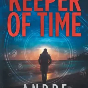 Keeper of Time (Wealth of Time Series, Book 4) Super Sale