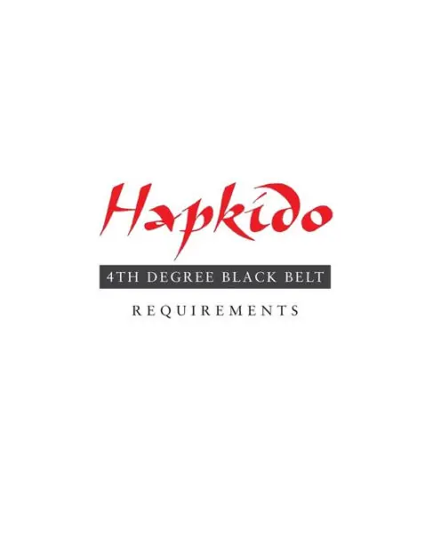 Luxury Hapkido: 4th Degree Black Belt Requirements
