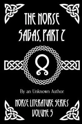 The Norse Sagas, Part 2: The Laxdï¿½la Saga, The Story of Burnt Njal, The Story of Gisli the Outlaw, and More Factory Price