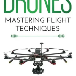 Handmade Drones: Mastering Flight Techniques
