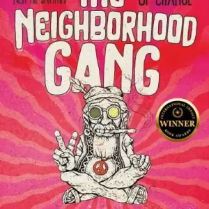 The Neighborhood Gang: Memoirs of the 70s: A Decade of Change Luxury