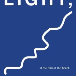 Light, at the End of the Bench Seasonal Sale