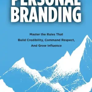 Flash Sale 10 Commandments of Personal Branding: Master the Rules that Build Credibility, Command Respect, and Grow Influence