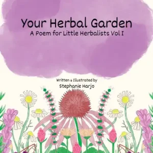 Buy Online Your Herbal Garden: A Poem for Little Herbalists Vol I