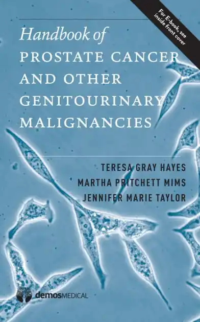 Handbook of Prostate Cancer and Other Genitourinary Malignancies Place Order