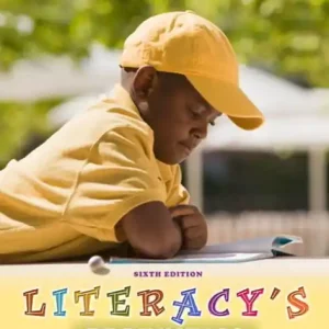 Literacy's Beginnings: Supporting Young Readers and Writers / Edition 6 Bargain