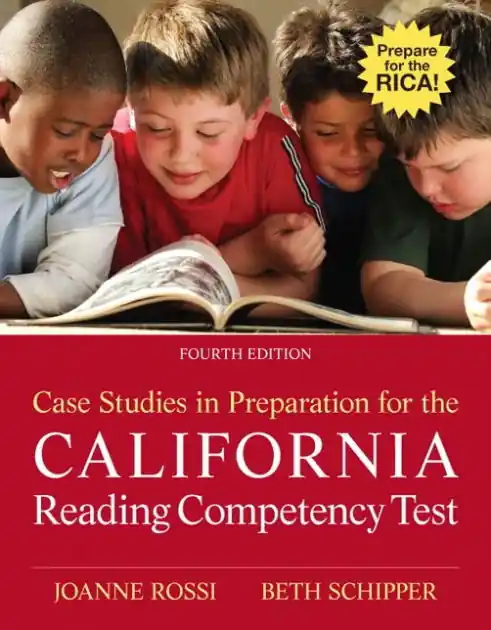 Order Now Case Studies in Preparation for the California Reading Competency Test