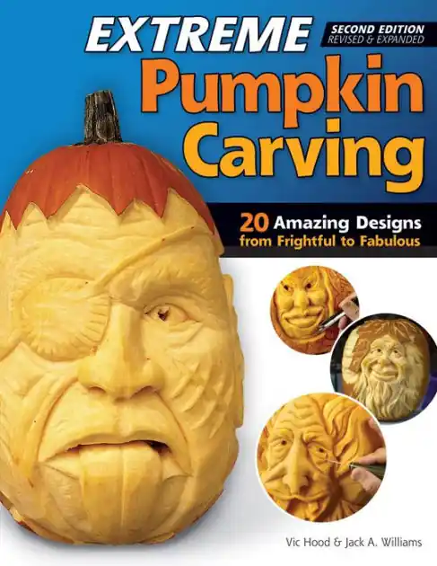 Extreme Pumpkin Carving, Second Edition Revised and Expanded: 20 Amazing Designs from Frightful to Fabulous In Demand