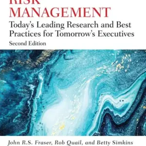Certified Enterprise Risk Management: Today's Leading Research and Best Practices for Tomorrow's Executives