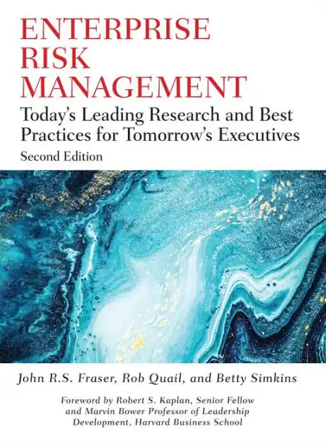 Certified Enterprise Risk Management: Today's Leading Research and Best Practices for Tomorrow's Executives