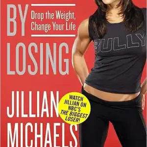 Winning by Losing: Drop the Weight, Change Your Life While Supplies Last