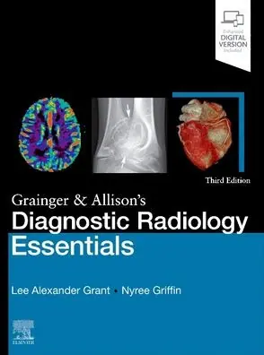 Grainger & Allison's Diagnostic Radiology Essentials Latest
