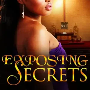 Fast Shipping Exposing Secrets 4 (The Lucas Family Scandal, #4)