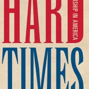Hard Times: Leadership in America Best Seller