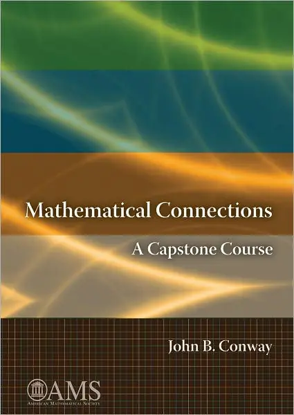 Mathematical Connections: A Capstone Course Fresh Stock