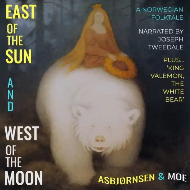 Direct From Manufacturer East of the Sun and West of the Moon: A Norwegian Folktale
