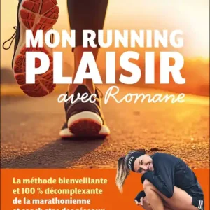 Mon running plaisir avec Romane Editor’s Pick